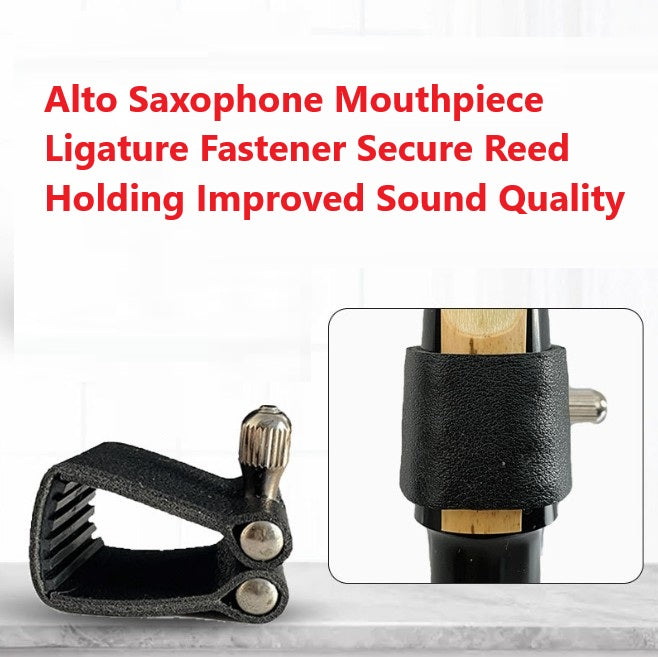 Alto Saxophone Mouthpiece Ligature Fastener Secure Reed Holding Improved Sound